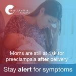 World Preeclampsia Day: Recognizing That Delivery Is a Treatment, Not a Cure